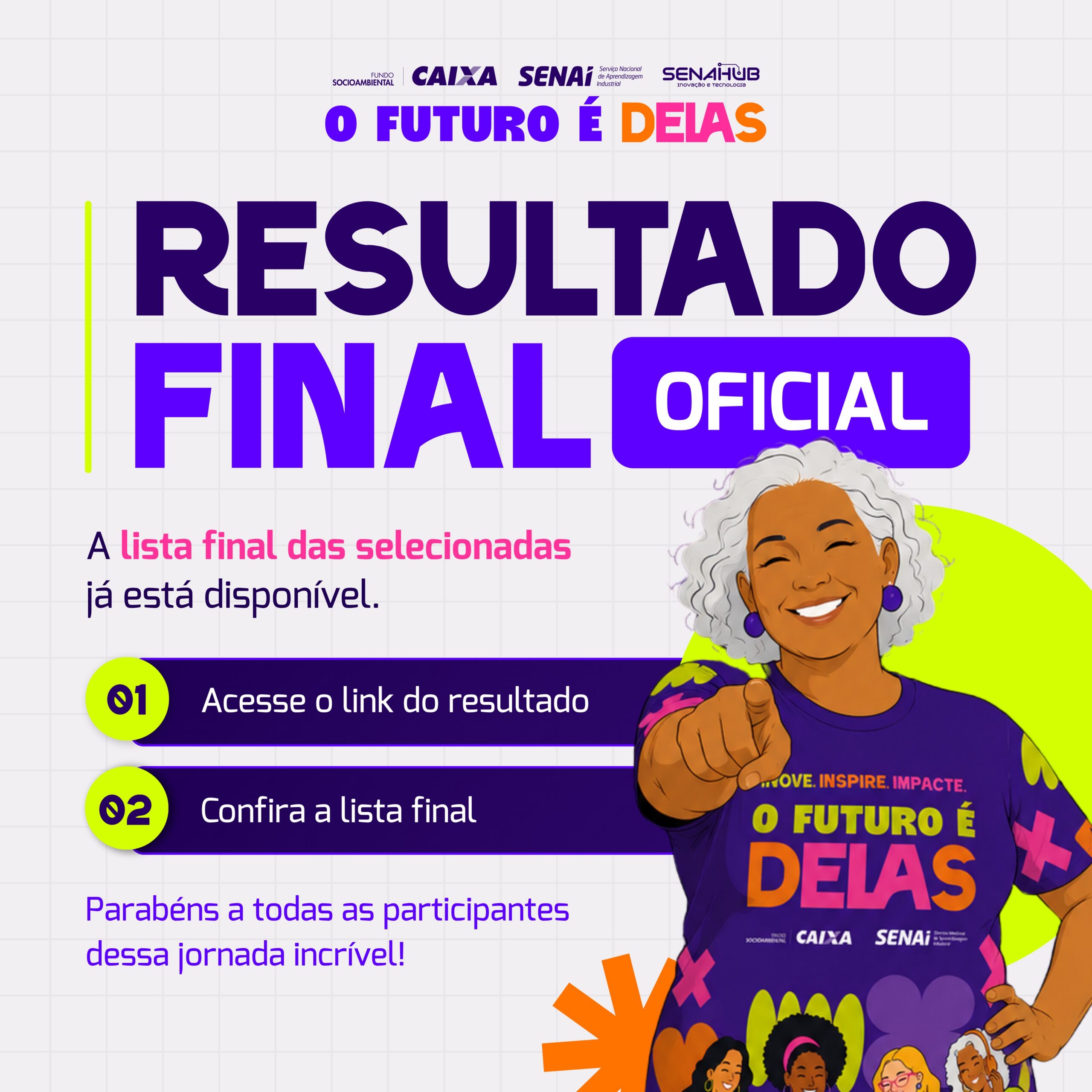 https://al.senai.br/wp-content/uploads/2026/07/BannerDMobile_ResultadoFinal_OFUTUROEDELAS_500x500px-scaled.jpeg